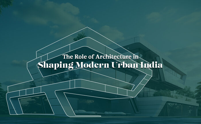 Architecture in Modern Urban India